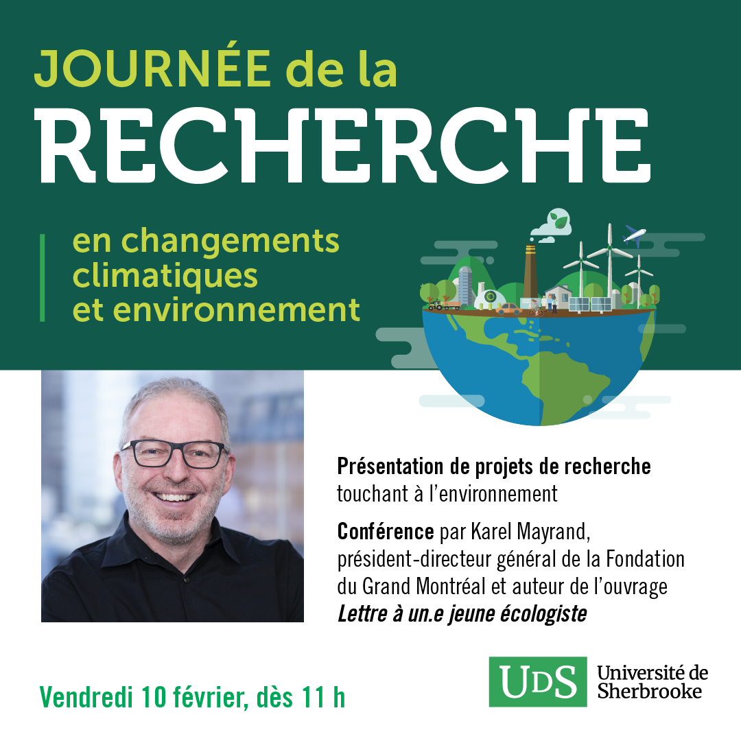 Journée de recherche en changements climatiques et environnement - Université de Sherbrooke.